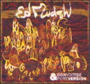 Ed Mushi - Convoitise & Pereversion